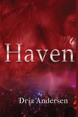 Haven by Andersen, Dria