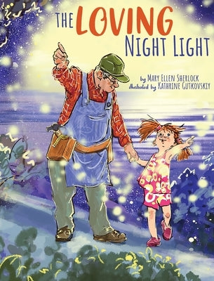 The Loving Night Light by Sherlock, Mary Ellen