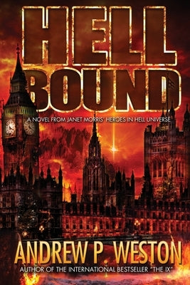 Hell Bound by Weston, Andrew P.