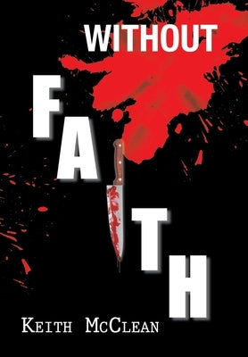 Without Faith by McClean, Keith