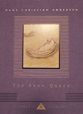 The Snow Queen: Illustrated by T. Pym by Andersen, Hans Christian