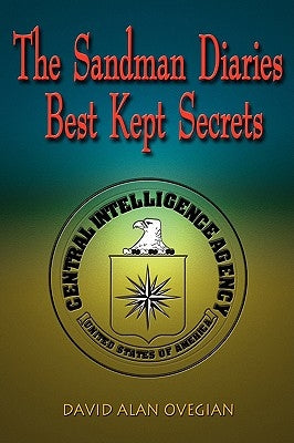 The Sandman Diaries Best Kept Secrets by Ovegian, David Alan