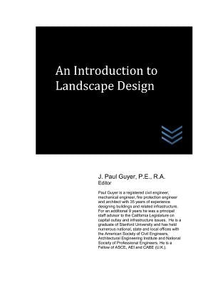 An Introduction to Landscape Design by Guyer, J. Paul