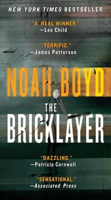 The Bricklayer by Boyd, Noah