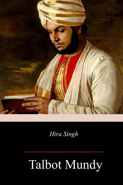 Hira Singh by Mundy, Talbot