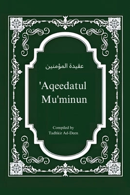 'Aqeedatul Mu'minun by Ad-Deen, Tadhkir