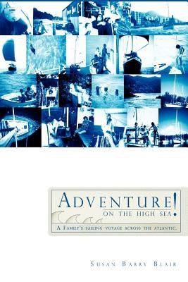 Adventure on the High Sea! by Blair, Susan Barry