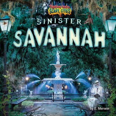 Sinister Savannah by Merwin, E.