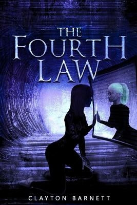 The Fourth Law by Barnett, Clayton