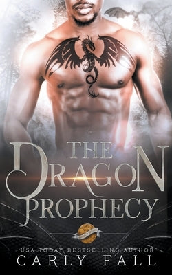 The Dragon Prophecy by Fall, Carly