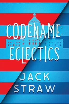 Codename: Eclectics by Straw, Jack