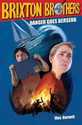 Danger Goes Berserk, 4 by Barnett, Mac