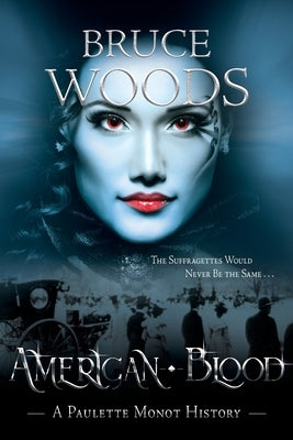 American Blood by Woods, Bruce