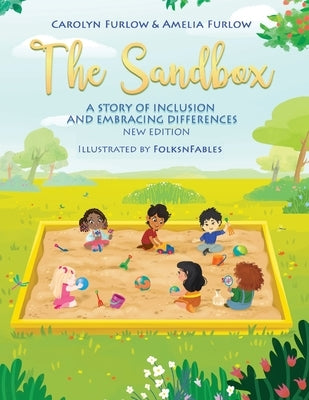 The Sandbox A Story of Inclusion and Embracing Differences by Furlow, Carolyn