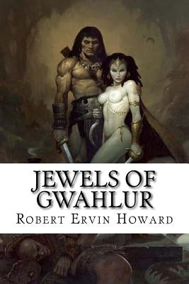 Jewels of Gwahlur by Edibooks