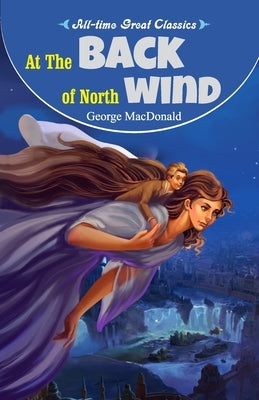 At the Back of North Wind by Gupta, Sahil