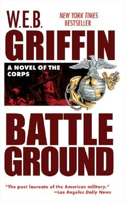 Battleground by Griffin, W. E. B.