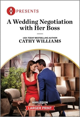 A Wedding Negotiation with Her Boss by Williams, Cathy