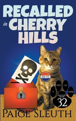 Recalled in Cherry Hills by Sleuth, Paige