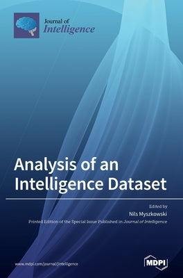 Analysis of an Intelligence Dataset by Myszkowski, Nils