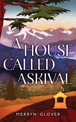 A House Called Askival by Glover, Merryn