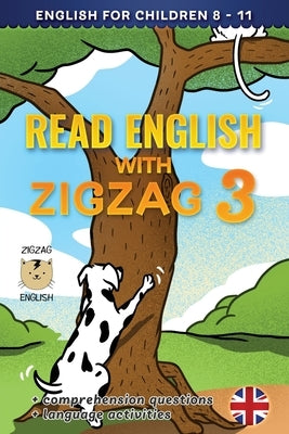 Read English with Zigzag 3: English for Children by Winter, Lydia