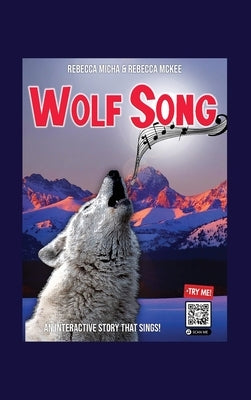 Wolf Song by Micha, Rebecca