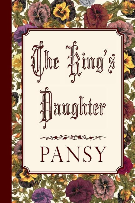 The King's Daughter by Pansy