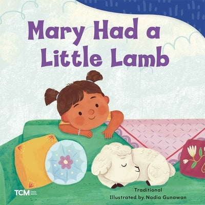 Mary Had a Little Lamb by Gunawan, Nadia