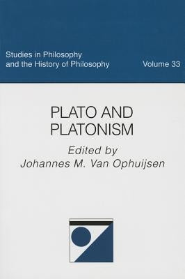 Plato and Platonism by Van Ophuijsen, Johannes