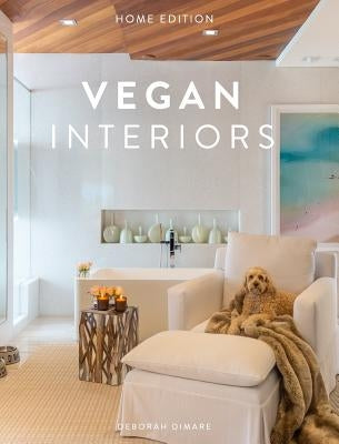 Vegan Interiors by Dimare, Deborah