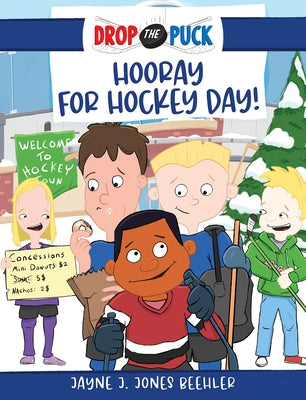 Hooray for Hockey Day!, 2 by Jones Beehler, Jayne J.