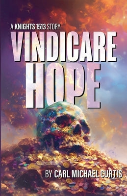 Vindicare Hope by Curtis, Carl Michael