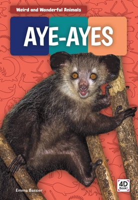 Aye-Ayes by Bassier, Emma