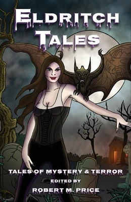 Eldritch Tales by Price, Robert M.