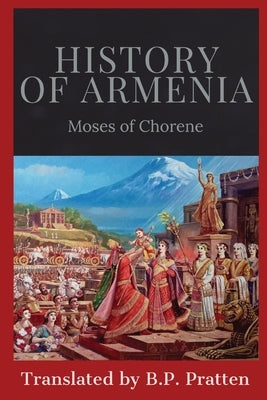 History of Armenia by Moses of Chorene