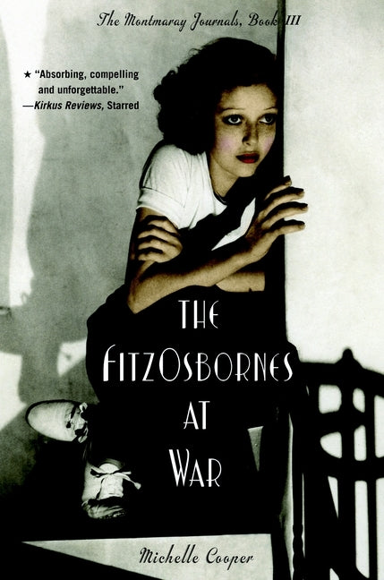 The FitzOsbornes at War by Cooper, Michelle