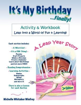 It's My Birthday Finally Activity and Workbook by Winfrey, Michelle Whitaker