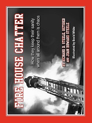 Fire House Chatter by Steele, Joan Howard