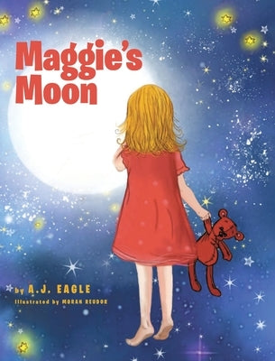 Maggie's Moon by Eagle, A. J.