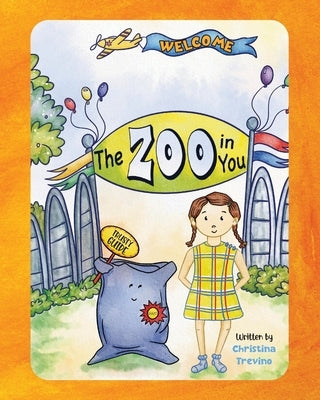 Zoo In YOU: Sami and the Zoo In YOU by Trevino, Christina