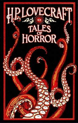 H. P. Lovecraft Tales of Horror by Lovecraft, H. P.