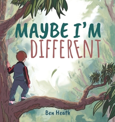 Maybe I'm Different by Heath, Ben