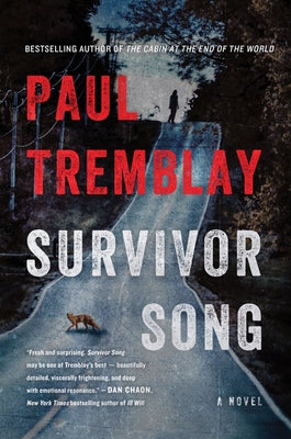 Survivor Song by Tremblay, Paul