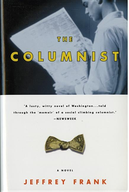 The Columnist by Frank, Jeffrey