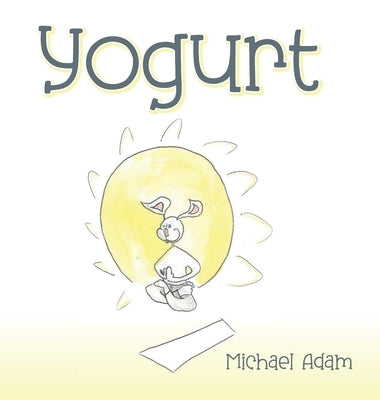 Yogurt by Adam, Michael