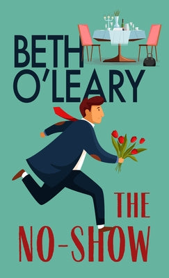 The No-Show by O'Leary, Beth