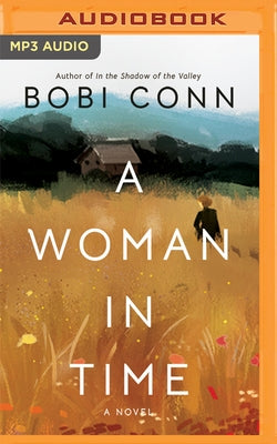 A Woman in Time by Conn, Bobi