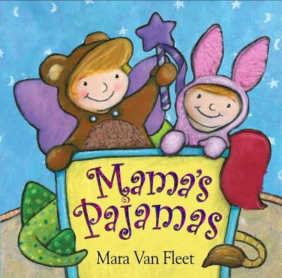 Mama's Pajamas by Van Fleet, Mara