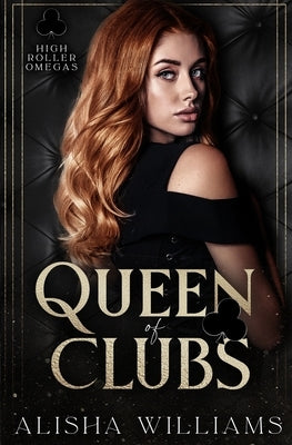 Queen Of Clubs by Williams, Alisha